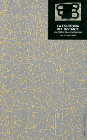 ESCRITURA DEL INSTANTE, LA