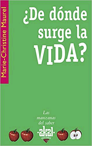 ¿DE DÓNDE SURGE LA VIDA?