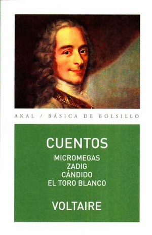 CUENTOS / MICROMEGAS / ZADIG / CANDIDO / EL TORO BLANCO
