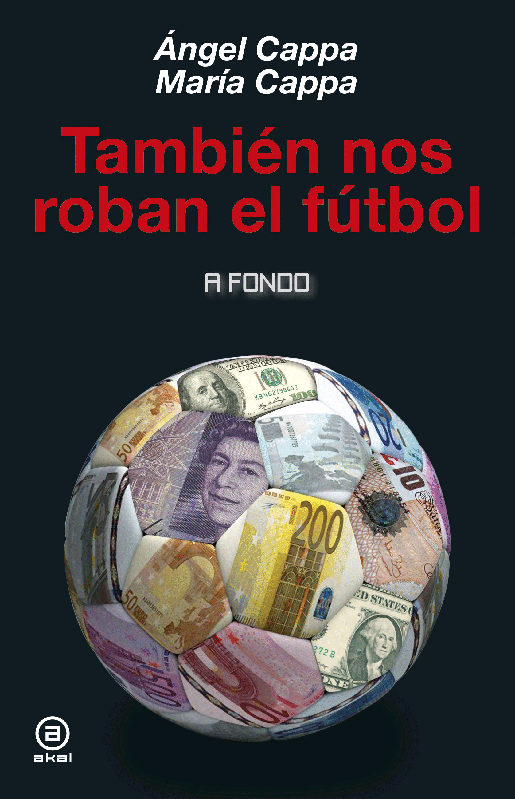 TAMBIÉN NOS ROBAN EL FÚTBOL