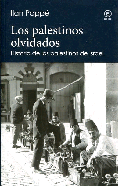 PALESTINOS OLVIDADOS, LOS