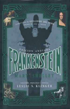 FRANKENSTEIN. EDICION ANOTADA