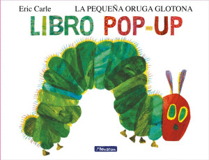 PEQUEÑA ORUGA GLOTONA, LA
