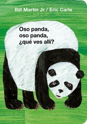 OSO PANDA, OSO PANDA, ¿ QUÉ VES ALLÍ ?
