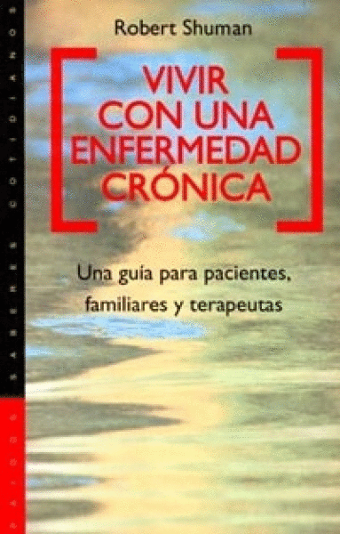 VIVIR CON UNA ENFERMEDAD CRONICA
