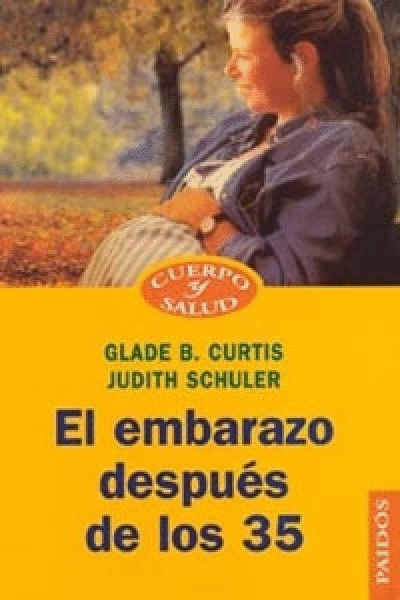 EMBARAZO DESPUES DE LOS 35, EL