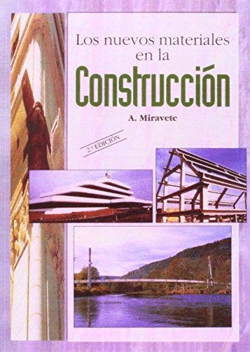 NUEVOS MATERIALES EN LA CONSTRUCCION,LOS