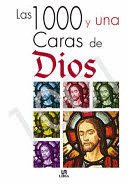 LAS 1.000 Y UNA CARAS DE DIOS