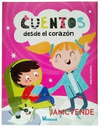 CUENTOS DESDE EL CORAZON