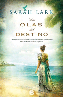 OLAS DEL DESTINO, LAS