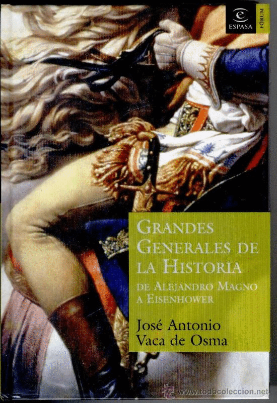 GRANDES GENERALES DE LA HISTORIA