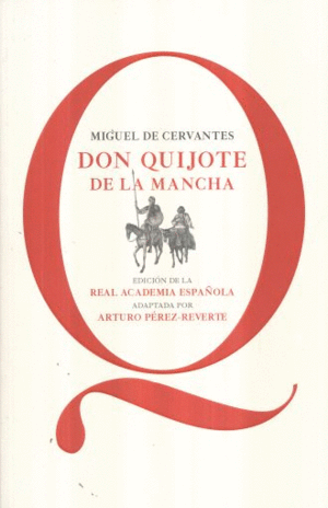 DON QUIJOTE DE LA MANCHA