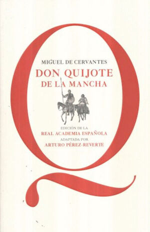 DON QUIJOTE DE LA MANCHA