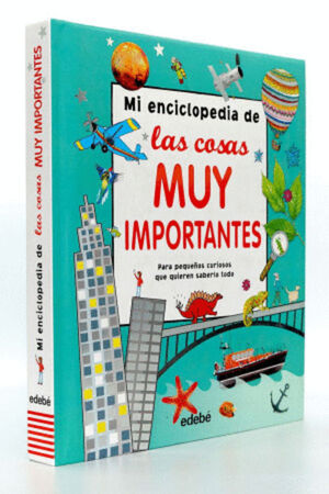MI ENCICLOPEDIA DE LAS COSAS MUY IMPORTANTES
