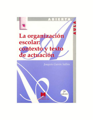 ORGANIZACION ESCOLAR 3A. EDICION