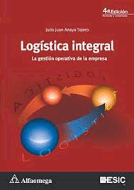 LOGISTICA INTEGRAL LA GESTION OPERATIVA DE LA EMPRESA