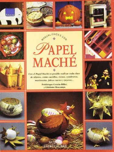 MANUALIDADES CON PAPEL MACHE