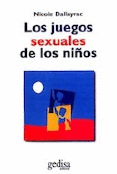 JUEGOS SEXUALES DE LOS NIÑOS, LOS