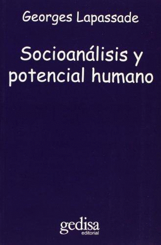 SOCIOANALISIS Y POTENCIAL HUMANO