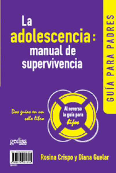 ADOLESCENCIA, LA  MANUAL DE SUPERVIVENCIA
