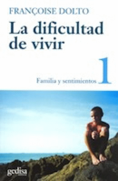 DIFICULTAD DE VIVIR, LA 1