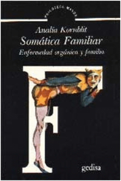 SOMÁTICA FAMILIAR. 2A. EDICIÓN