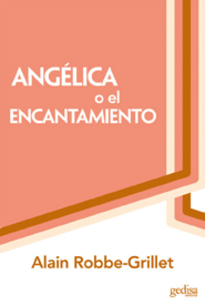 ANGELICA O EL ENCANTAMIENTO