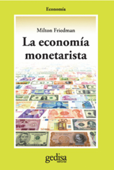 ECONOMIA MONETARISTA, LA