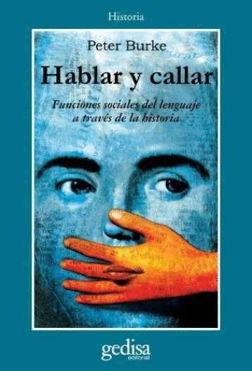 HABLAR Y CALLAR