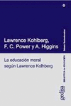 EDUCACION MORAL SEGUN LAWRENCE KOLHBERG