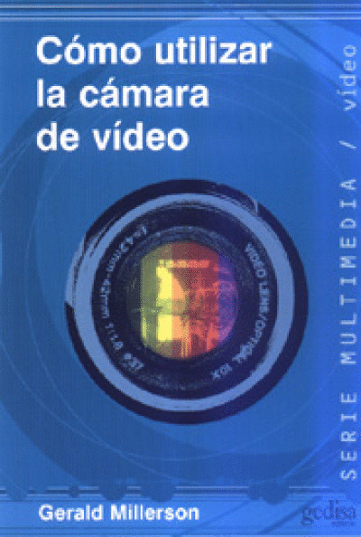 COMO UTILIZAR LA CAMARA DE VIDEO