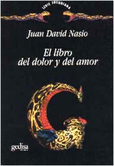 LIBRO DEL DOLOR Y DEL AMOR, EL