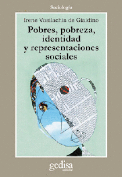 POBRES, POBREZA, IDENTIDAD Y REPRESENTACIONES SOCIALES