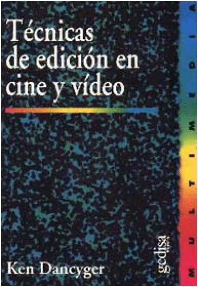 TECNICAS DE EDICION EN CINE Y VIDEO