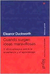 CUANDO SURGEN IDEAS MARAVILLOSAS