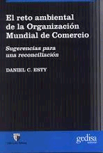 RETO AMBIENTAL DE LA ORGANIZACION MUNDIAL DE COMERCIO, EL