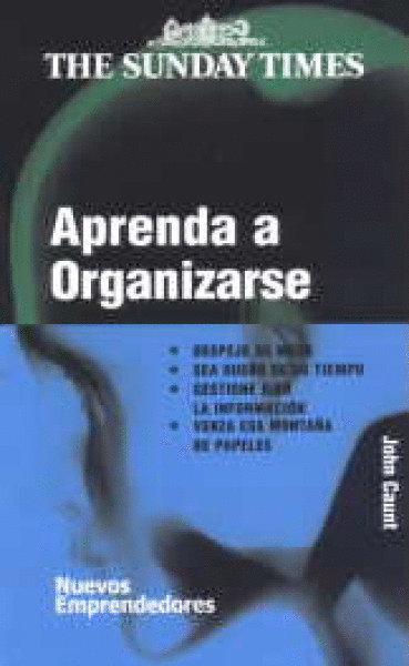 APRENDA A ORGANIZARSE. 2A. EDICIÓN