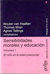 SENSIBILIDADES MORALES Y EDUCACION VOL.I