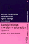 SENSIBILIDADES MORALES Y EDUCACION VOL. II