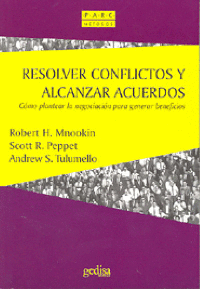 RESOLVER CONFLICTOS Y ALCANZAR ACUERDOS