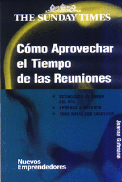 CÓMO APROVECHAR EL TIEMPO DE LAS REUNIONES