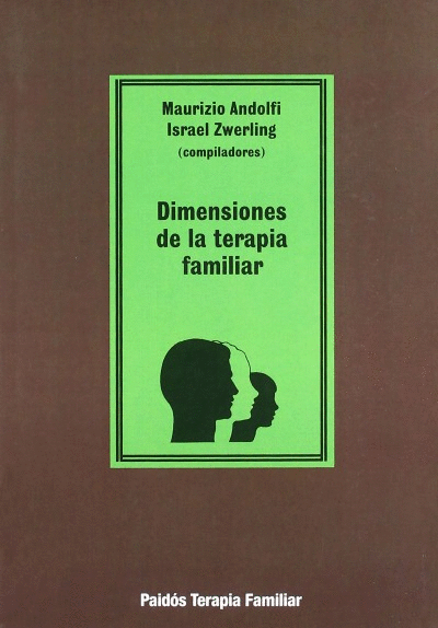DIMENSIONES DE LA TERAPIA FAMILIAR