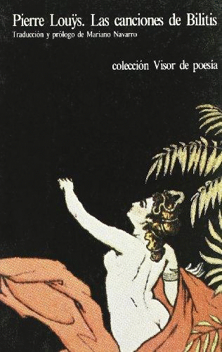 CANCIONES DE BILITIS, LAS
