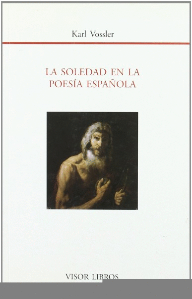 SOLEDAD EN LA POESIA ESPANOLA, LA