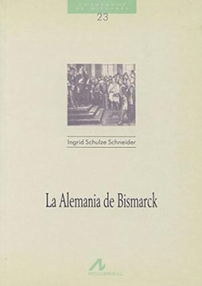 ALEMANIA DE BISMARCK, LA