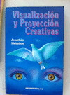 VISUALIZACION Y PROYECCION CREATIVAS