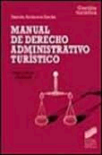 MANUAL DE DERECHO ADMINISTRATIVO TURISTICO