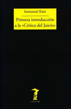 PRIMERA INTRODUCCIÓN A LA CRÍTICA DEL JUICIO
