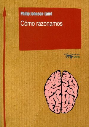 CÓMO RAZONAMOS