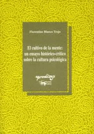 CULTIVO DE LA MENTE, EL